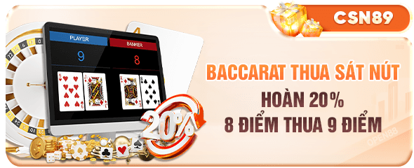 hoàn cược thua Baccarat lên đến 20% cao nhất thị trường